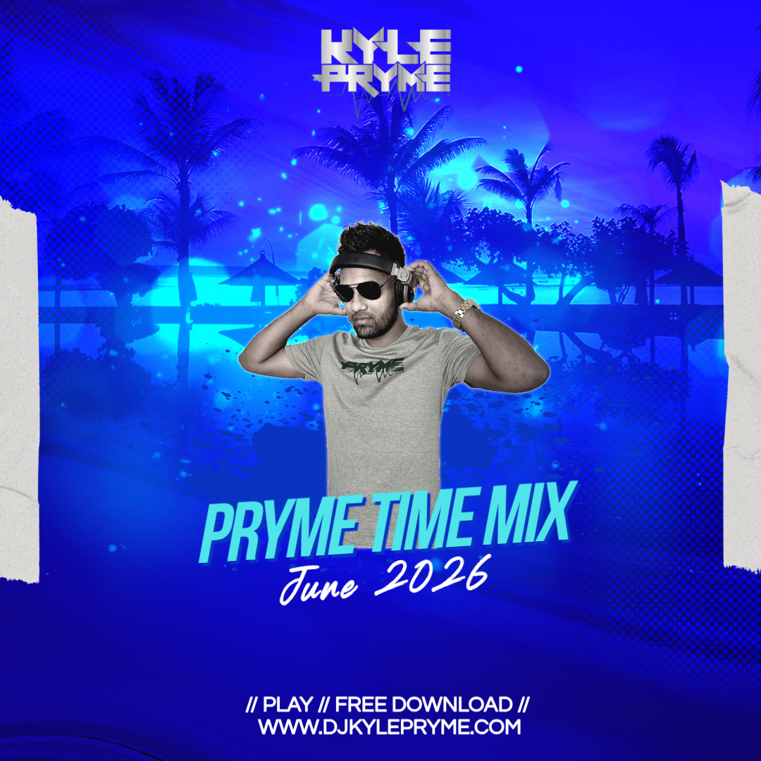 Pryme Time Mix June 2026